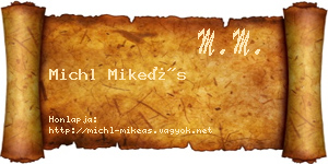 Michl Mikeás névjegykártya